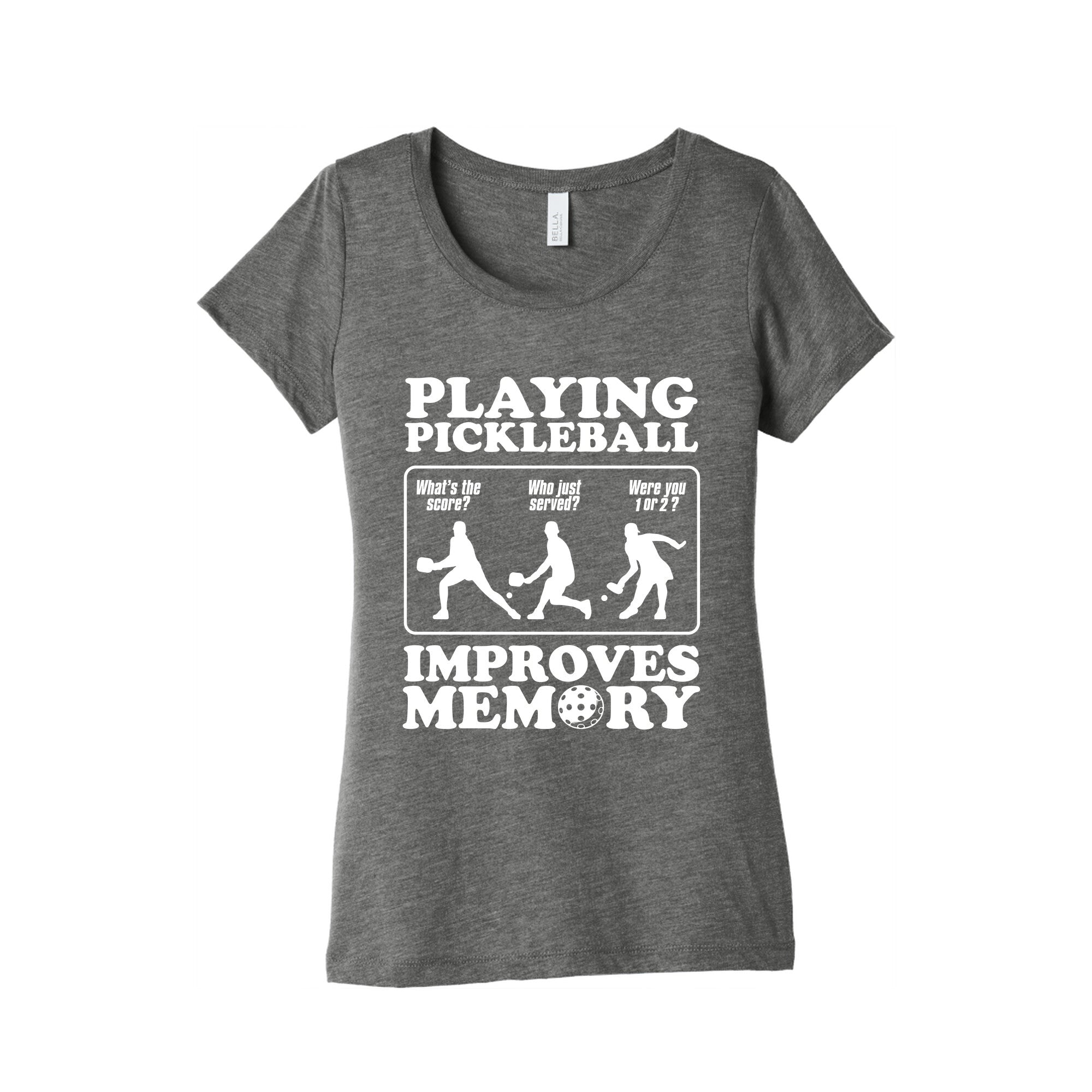 Playing Pickleball Improves Memory Funny Womens Triblend Tee